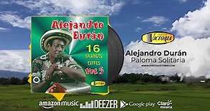 Alejandro Durán - 16 Grandes Éxitos Vol. 5 (Álbum Completo)