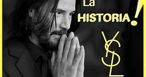 La HISTORIA de Yves Saint Laurent | Quien es YVES SAINT LAURENT | YSL Historia