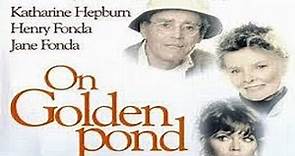 ASA 🎥📽🎬 On Golden Pond (1981)a film directed by Mark Rydell with Henry Fonda, Katharine Hepburn, Jane Fonda, Doug McKeon,