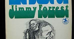 Jimmy Forrest - The Best Of Jimmy Forrest