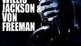 Willis Jackson, Von Freeman - Lockin' Horns