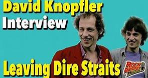 Interview - David Knopfler on leaving Dire Straits
