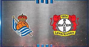 FULL MATCH I Real Sociedad 1 - 0 Bayer Leverkusen