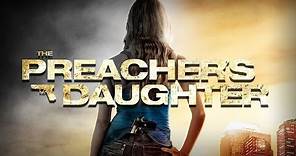 The Preacher's Daughter Trailer