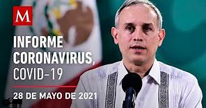 Informe diario por coronavirus en México, 28 de mayo de 2021
