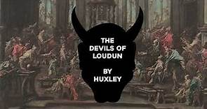 The Devils Of Loudun by Aldous Huxley (Appendix)