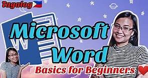 Microsoft Word Basic Tutorial for Beginners Tagalog | Microsoft Word Basic Tools