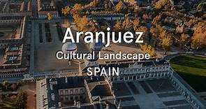 Aranjuez Cultural Landscape, Spain - World Heritage Journeys