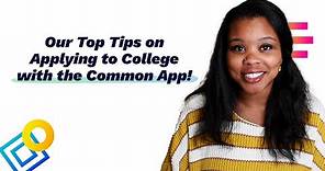 Our Top Tips on Applying to College with the Common App!