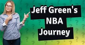 What teams did Jeff Green play for?