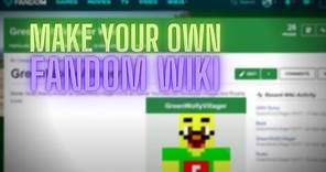 How to create your own Fandom wiki