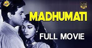 Madhumati (1958) Hindi Full Movie | Dilip Kumar | Vyjayanthimala | Pran | Jayanath | TVNXT Hindi