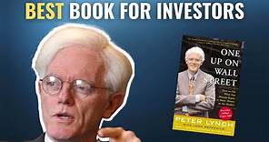Peter Lynch: One Up On Wall Street (12 Minute Summary)