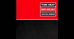 This Heat - Horizontal Hold (peel session)