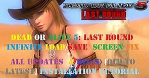 DOA5LR "INFINITE LOAD/SAVE" Screen FIX + All UPDATES & DLC(s) [OLD TO LATEST] Installation Tutorial