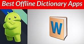 Best Offline Dictionary Apps For Android