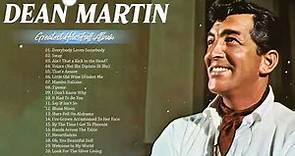 Best Songs Of Dean Martin Collection – Best of Dean Martin Hits – Dean Martin Full Album