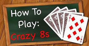 How to play Crazy Eights