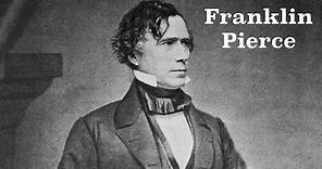 The Tragic Life of Franklin Pierce