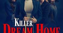 Killer Dream Home streaming: where to watch online?