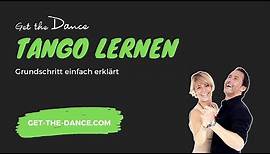 Get the Dance – Online Tanzkurs - Tango Teil 1: Grundschritt / Wiegeschritt | get-the-dance.com