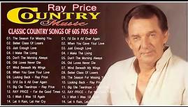 Best Songs Of Ray price - Ray price Greatest Hits Full Album 2021