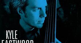 Kyle Eastwood - Time Pieces