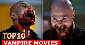 Top 10 Best Vampire Movies of All Time - part 1