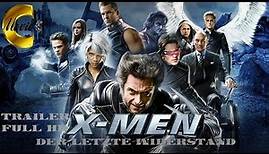 X-Men - Der letzte Widerstand - Trailer Full HD - Deutsch
