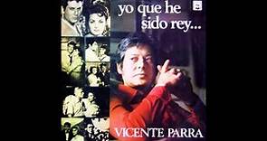 Vicente Parra - 02. Mendigo de Amor