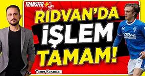 RIDVAN YILMAZ'DA İŞLEM TAMAM! / GALATASARAY / TANER KARAMAN