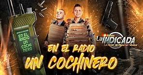 En El Radio Un Cochinero (versión banda ) - Banda La Indicada [LYRICS VIDEO]
