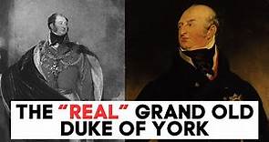 The REAL Grand Old Duke of York | Prince Frederick | King George III Son