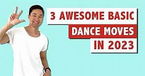 BASIC DANCE MOVES FOR BEGINNERS | EASY TUTORIAL