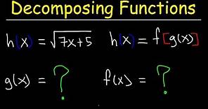 Decomposing Functions - Composition of Functions