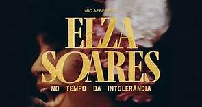 Elza Soares - "No Tempo da Intolerância" em LP [Noize Record Club]