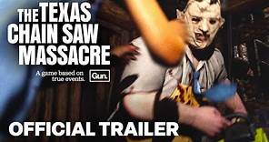 The Texas Chain Saw Massacre - ID@Xbox Showcase Trailer