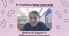 How teachers are using Quizizz to support a Differentiated Classroom!