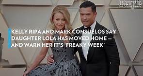 Kelly Ripa and Mark Consuelos Say Daughter Lola Has Moved Home — And Warn Her It's 'Freaky Week'
