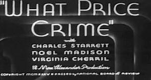 What Price Crime (1935) Crime film full length
