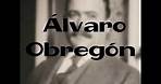 Biografía de Álvaro Obregón