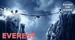 The Making Of "EVEREST" Behind The Scenes