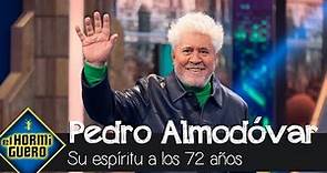 Pedro Almodóvar confiesa cómo se siente a sus 72 años - El Hormiguero
