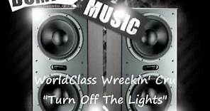 World Class Wreckin' Cru feat Michel'le - Turn Off The Lights