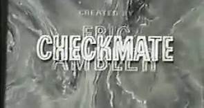 "Checkmate" TV Intro
