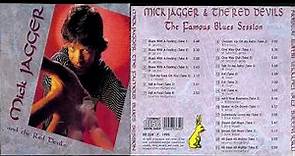 Mick Jagger, The Red Devils – The Famous Blues Session