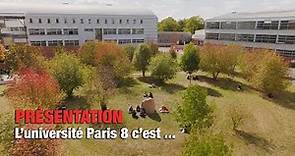 PRÉSENTATION - L'université Paris 8 c'est ... (2023)