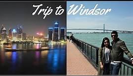 Windsor Ontario Canada, Place to visit in Windsor Canada, Windsor Trip【4K】