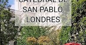 CATEDRAL DE SAN PABLO EN LONDRES 😍