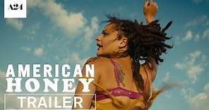 American Honey | Official Trailer HD | A24